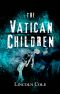 [World of Shadows 02] • The Vatican Children